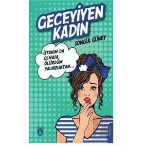 Geceyiyen Kadın