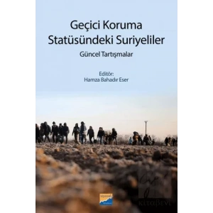 Geçici Koruma Statüsündeki Suriyeliler