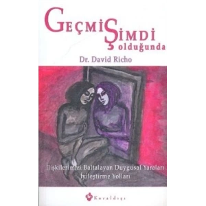 Geçmiş Şimdi Olduğunda