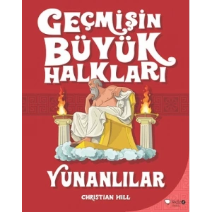 Geçmişin Büyük Halkları - Yunanlılar