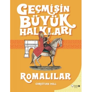 Geçmişin Büyük Halkları - Romalılar