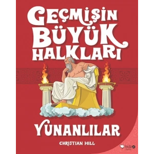 Geçmişin Büyük Halkları - Yunanlılar