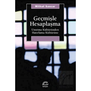 Geçmişle Hesaplaşma