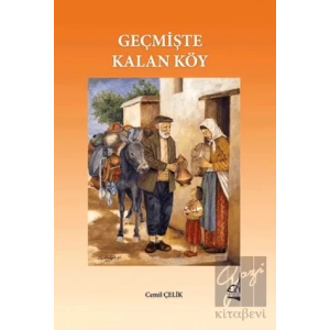 Geçmişte Kalan Köy