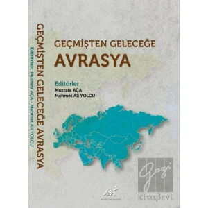 Geçmişten Geleceğe Avrasya