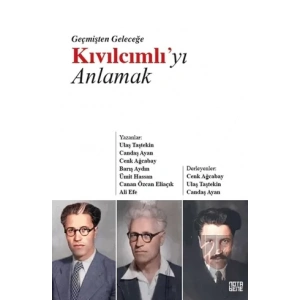 Geçmişten Geleceğe Kıvılcımlı’yı Anlamak