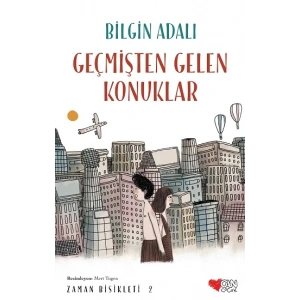 Geçmişten Gelen Konuklar