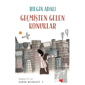 Geçmişten Gelen Konuklar