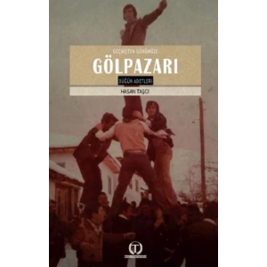 Geçmişten Günümüze Gölpazarı Düğün Adetleri