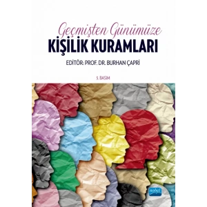 Geçmişten Günümüze KİŞİLİK KURAMLARI