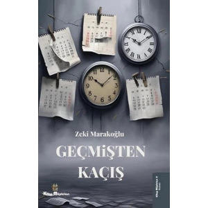 Geçmişten Kaçış