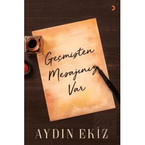 Geçmişten Mesajınız Var