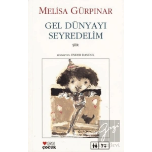 Gel Dünyayı Seyredelim