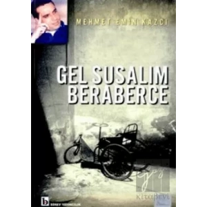 Gel Susalım Beraberce