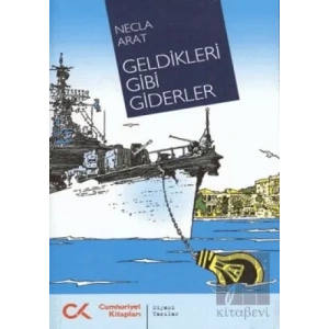 Geldikleri Gibi Giderler