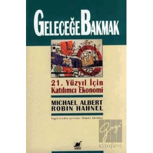 Geleceğe Bakmak 21. Yüzyıl İçin Katılımcı Ekonomi