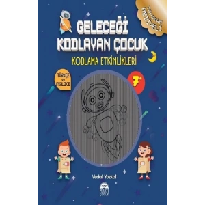 Geleceği Kodlayan Çocuk - Kodlama Etkinlikeri