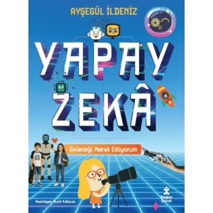 Geleceği Merak Ediyorum - Yapay Zeka