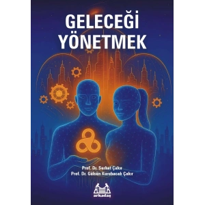 Geleceği Yönetmek