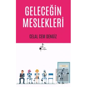 Geleceğin Meslekleri