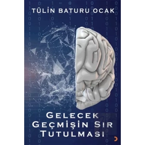 Gelecek Geçmişin Sır Tutulması