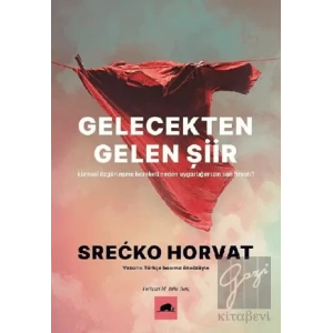 Gelecekten Gelen Şiir