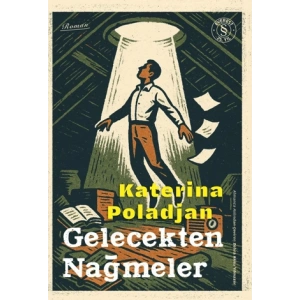 Gelecekten Nağmeler