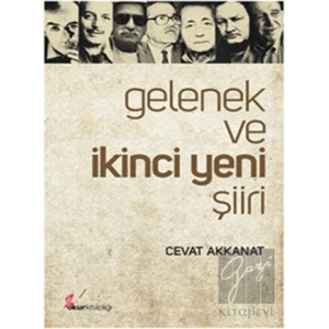 Gelenek ve İkinci Yeni Şiiri