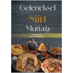 Geleneksel Siirt Mutfağı