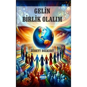 Gelin Birlik Olalım