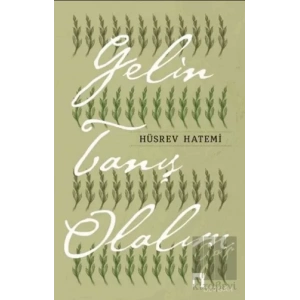 Gelin Tanış Olalım