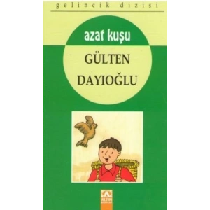 Gelincik Dizisi -Azat Kuşu