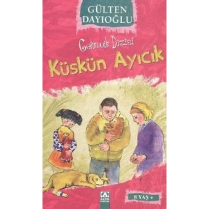 Gelincik Dizisi : Küskün Ayıcık