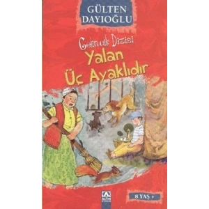Gelincik Dizisi : Yalan Üç Ayaklıdır