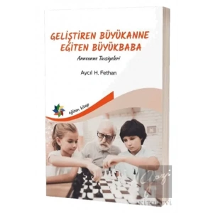 Geliştiren Büyükanne Eğiten Büyükbaba