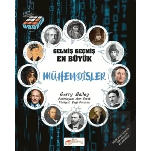Gelmiş Geçmiş En Büyük Mühendisler - Bilgi Küpü Serisi