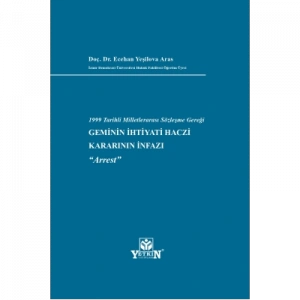 Geminin İhtiyati Haczi Kararının İnfazı