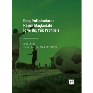 Genç Futbolcuların Resmi Maçlardaki İç ve Dış Yük Profilleri