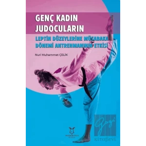 Genç Kadın Judocuların Leptin Düzeylerine Müsabaka