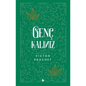 Genç Kalınız