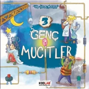 Genç Mucitler 3 - Her Çocuk Mucittir