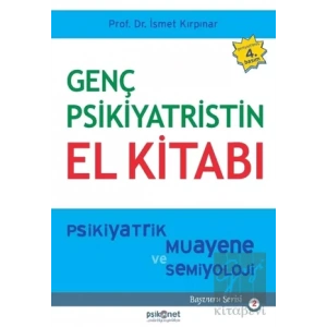 Genç Psikiyatristin El Kitabı