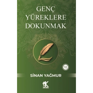 Genç Yüreklere Dokunmak