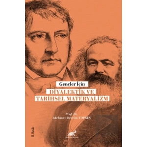 Gençler Diyalektik ve Tarihsel Materyalizm