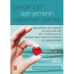 Gençler İçin Aşırı Yemenin Üstesinden Gelmek / Getting Over Overeating For Teens