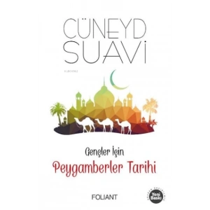 Gençler İçin Peygamberler Tarihi