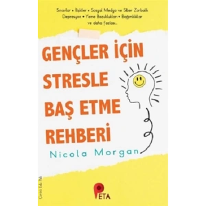 Gençler İçin Stresle Baş Etme Rehberi