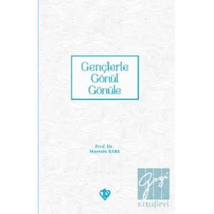 Gençlerle Gönül Gönüle