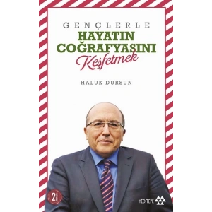 Gençlerle Hayatın Coğrafyasını Keşfetmek