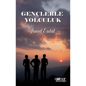 Gençlerle Yolculuk